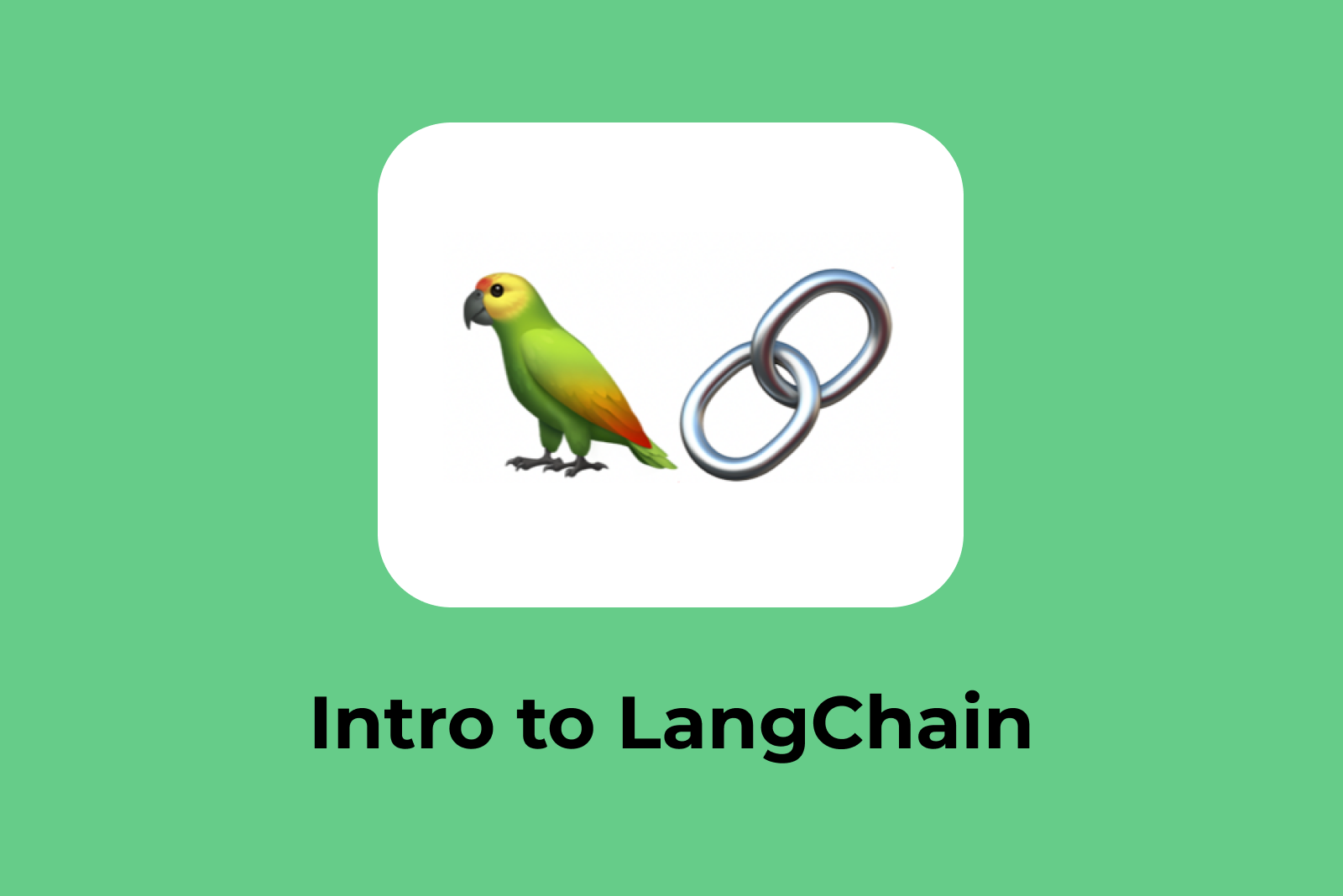 LangChain学习教程预览